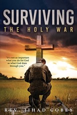 Surviving the Holy War