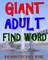 Giant Adult Find Word