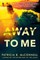 Away to Me