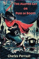 The Master Cat or Puss in Boots
