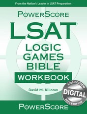 The Powerscore LSAT Logic Games Bible Workbook: 2019 Edition