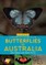 A Naturalist's Guide to the Butterflies of Australia