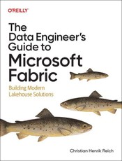 The Data Engineer's Guide to Microsoft Fabric
