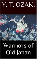 Warriors of Old Japan