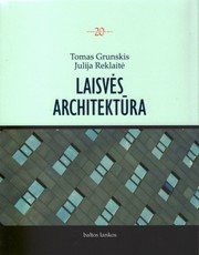 Laisvės architektūra