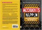 Accidents Happen But Who's Going to Pay the Bills?