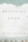 Breathing Room