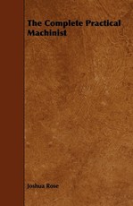 The Complete Practical Machinist