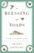 A Blessing of Toads