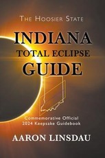 Indiana Total Eclipse Guide