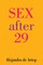 Sex After 29