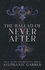 The Ballad of Never After