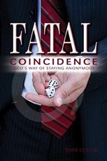 Fatal Coincidence