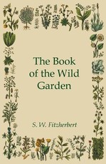 The Book of the Wild Garden