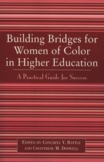 Building Bridges for Women of Color in Higher Education