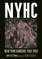 Nyhc: New York Hardcore 1980-1990