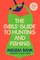 The Girls' Guide to Hunting and Fishing
