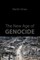 The New Age of Genocide