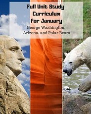 Full Unit Study Curriculum for January (George Washington, Arizona, and Polar Bears)