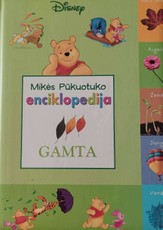 Mikės Pūkuotuko enciklopedija. Gamta