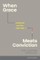 When Grace Meets Conviction
