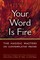 Your Word is Fire