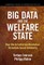 Big Data and the Welfare State