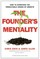 The Founder's Mentality
