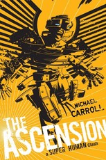 The Ascension: A Super Human Clash
