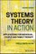 Systems Theory in Action