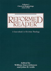 Reformed Reader, Volume 1
