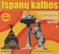 Ispanų kalbos savarankiško mokymosi kursas 2