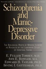Schizophrenia and Manic-Depressive Disorder
