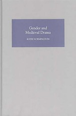 Gender and Medieval Drama