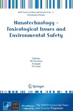 Nanotechnology - Toxicological Issues and Environmental Safety and Environmental Safety