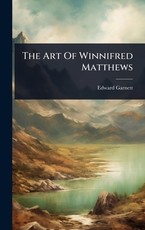 The Art Of Winnifred Matthews