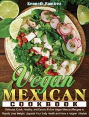 Vegan Mexican Cookbook