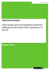 Solar energy sector development model for Lithuania on the basis of the experience of the EU
