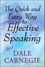 The Quick and Easy Way to Effective Speaking