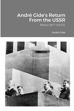 AndrÃ© Gide's Return From the USSR