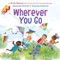 All Are Welcome: Wherever You Go
