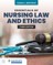 Essentials of Nursing Law & Ethics