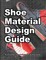 Shoe Material Design Guide