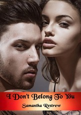 Restrew, S: I Don't Belong To You