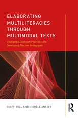 Bull, G: Elaborating Multiliteracies through Multimodal Text