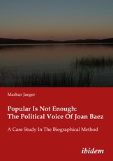 Popular Is Not Enough: The Political Voice of Joan Baez