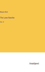 The Lone Ranche