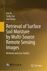 Retrieval of Surface Soil Moisture by Multi-Source Remote Sensing Images