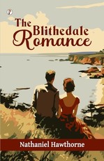 The Blithedale Romance