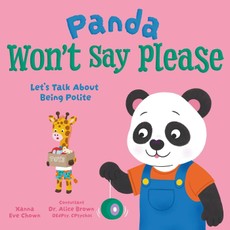 Panda Won't Say Please